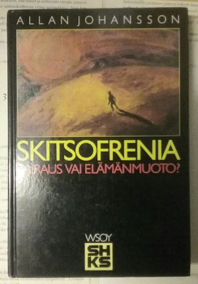 Allan Johansson - Skitsofrenia (sid.)