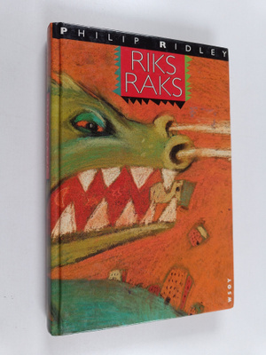Philip Ridley : Riksraks