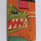 Philip Ridley : Riksraks - pikkukuva 1