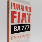Glory Leppänen : Punainen Fiat BA 777 : jännitysromaani - pikkukuva 1