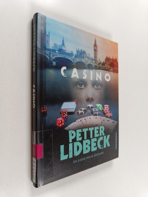 Petter Lidbeck : Casino : Signe Holm-deckare