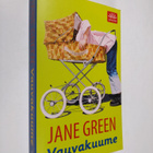 Jane Green : Vauvakuume - pikkukuva 1