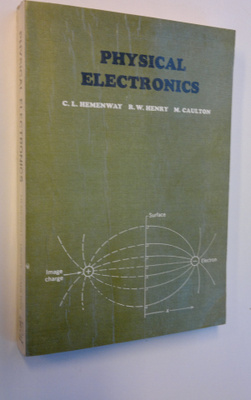 C. L. Hemenway : Physical electronics