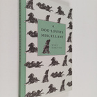 Mike Darton : A Dog-Lover's Miscellany - pikkukuva 1