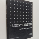 Ulf Hall : Ledstjärnor : 57 kvinnor om ledarskap - pikkukuva 1