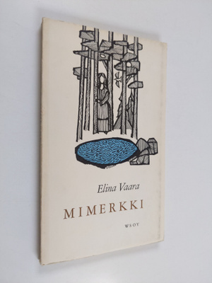Elina Vaara : Mimerkki