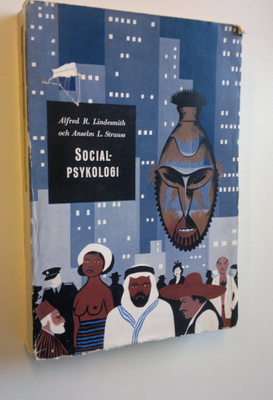 Alfred R. Lindesmith : Socialpsykologi