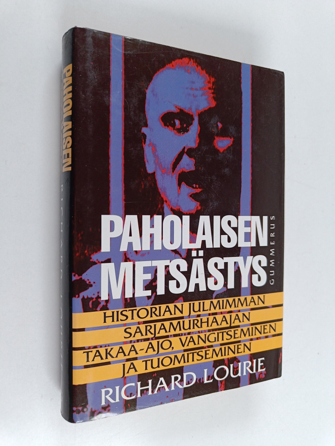Richard Lourie : Paholaisen metsästys - Historian julmimm...
