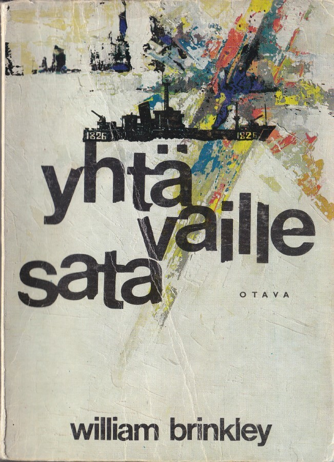 William Brinkley: Yhtä vaille sata (nide Otava 1967)