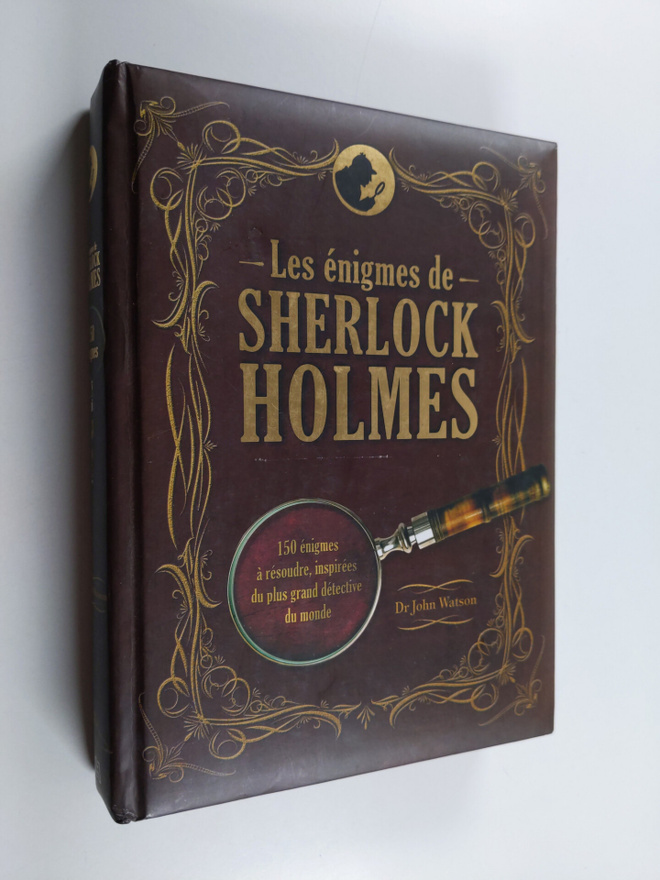 Tim Dedopulos : Les enigmes de Sherlock Holmes