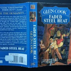 Glen Cook: Faded Steel Heat (paperback) - pikkukuva 3