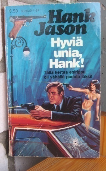 Hank Jason 97: Hyviä unia, Hank! 127 s.