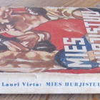 Lauri Virta: Mies hurjistuu, Ilmarinen 1948. 183 s. - pikkukuva 3