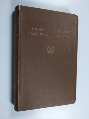 Suomen lakimiehet : elämäkerrallisia tietoja = Finlands j...