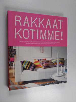 Rakkaat kotimme!