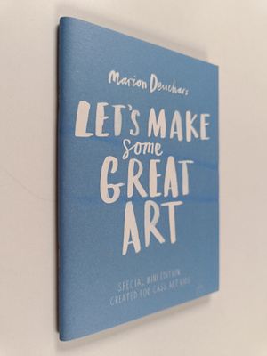 Marion Deuchars : Let's make some great art : special min...