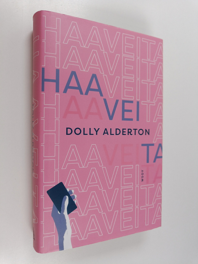 Dolly Alderton : Haaveita
