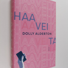 Dolly Alderton : Haaveita - pikkukuva 1