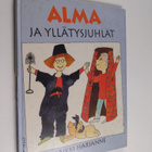 Maikki Harjanne : Alma ja yllätysjuhlat - pikkukuva 1