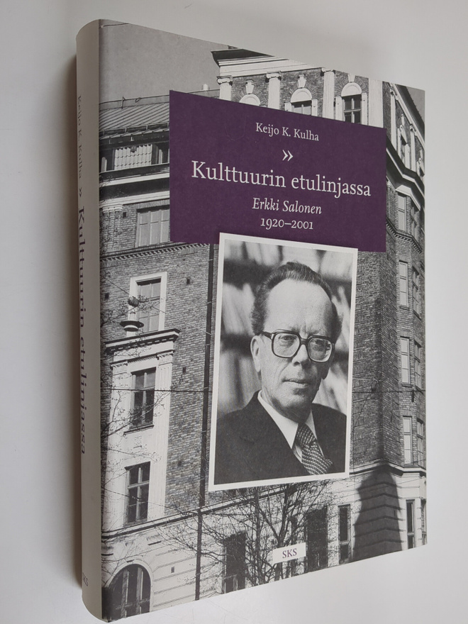 Keijo K. Kulha : Kulttuurin etulinjassa : Erkki Salonen (...