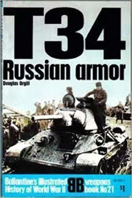 Douglas Orgill : T-34: Russian armor