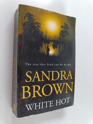 Sandra Brown : White hot