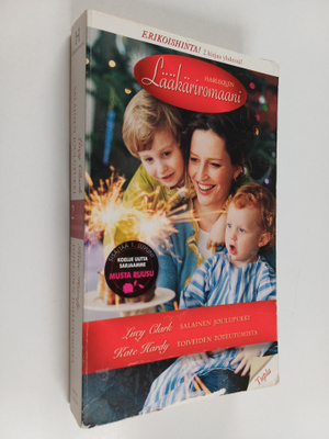 Lucy Clark ym. : Salainen joulupukki ; Toiveiden toteutum...