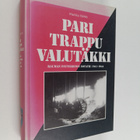 Markku Vainio : Pari trappu valutäkki : Rauman patteristo... - pikkukuva 1