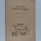 Runnin terveyslähde : "Suomen Lourdes" - pikkukuva 1