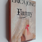 Erica Jong : Fanny : Fanny Hackabout-Jonesin elämä ja sei... - pikkukuva 1