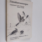 Juha ym. (toim.) Tiainen : Lintuharrastusopas - pikkukuva 1