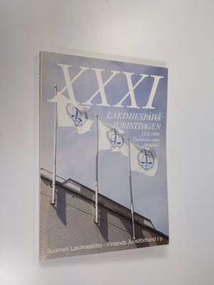 Yksilö ja yhteiskunta : Suomen lakimiesliiton XXXI lakimi...