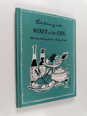 Entertaining with wines of the Cape