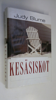 Judy Blume : Kesäsiskot
