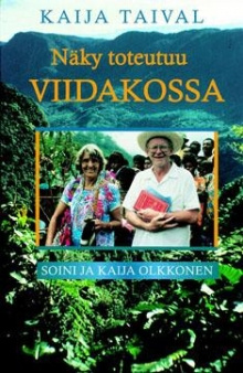 Kaija Taival - Näky toteutuu viidakossa