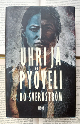 Bo Svernström - Uhri ja pyöveli (sid.)