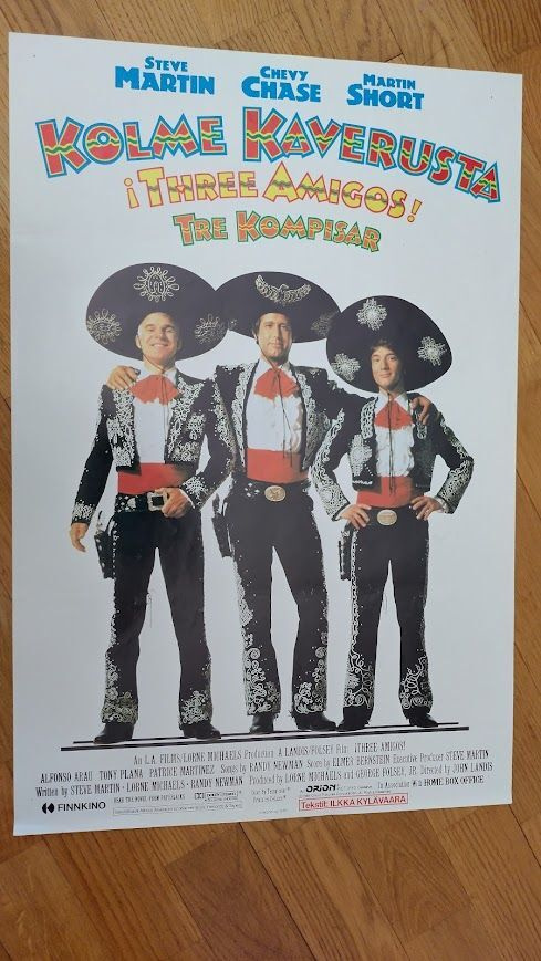 Elokuvajuliste Kolme Kaverrusta/Three Amigos