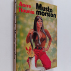 Aarre Haunia : Musta morsian : rikosromaani - pikkukuva 1