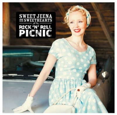 Sweet Jeena And Her Sweethearts – Rock'n'Roll Picnic CD