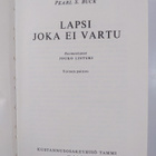 Pearl S. Buck : Lapsi joka ei vartu - pikkukuva 3