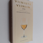 Juha ym. Berglund : Viinistä viiniin 2009 : viininystävän... - pikkukuva 1