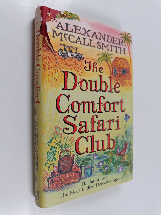 Alexander McCall Smith : The Double Comfort Safari Club