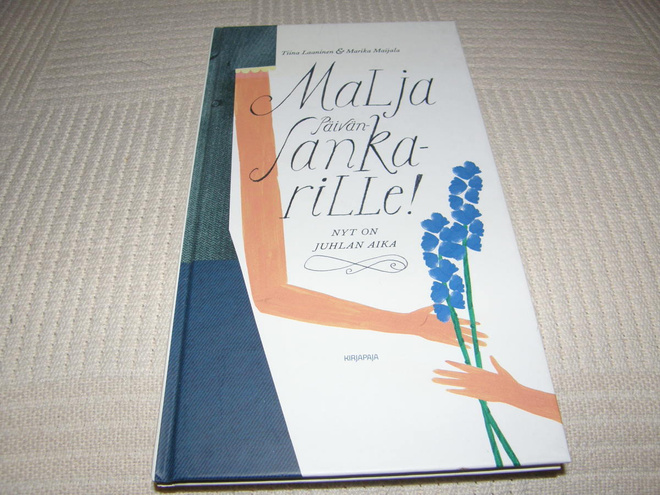 Laaninen - Maijala Malja Päivänsankarille!
