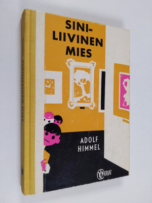 Adolf Himmel : Siniliivinen mies