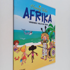 Carol Honey : Honey tales Afrika - vriende : veld en vere... - pikkukuva 1