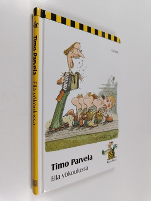 Timo Parvela : Ella yökoulussa