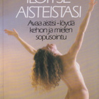 Lucy Lidell: Iloitse aisteistasi - pikkukuva 1