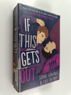 Sophie Gonzales : If this gets out