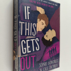 Sophie Gonzales : If this gets out - pikkukuva 1