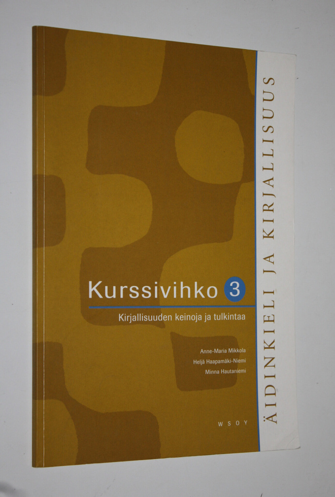 Anne-Maria ym. Mikkola : Äidinkieli ja kirjallisuus Kurss...